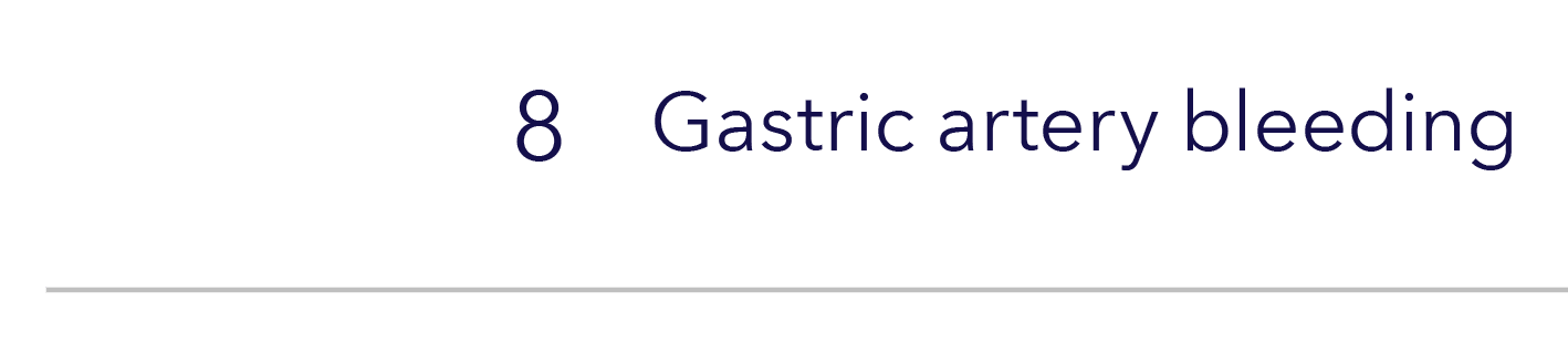 ,8,Gastric artery bleeding